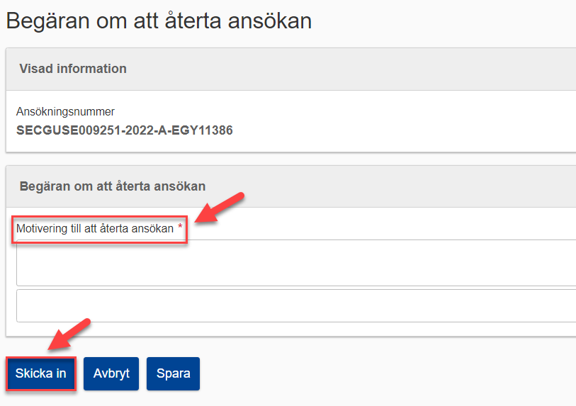 Sidan Begäran om att återta ansökan i CDS