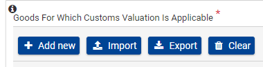 Bild ur systemet för tullbeslut som visar fältet Goods for which customs valuation is applicable